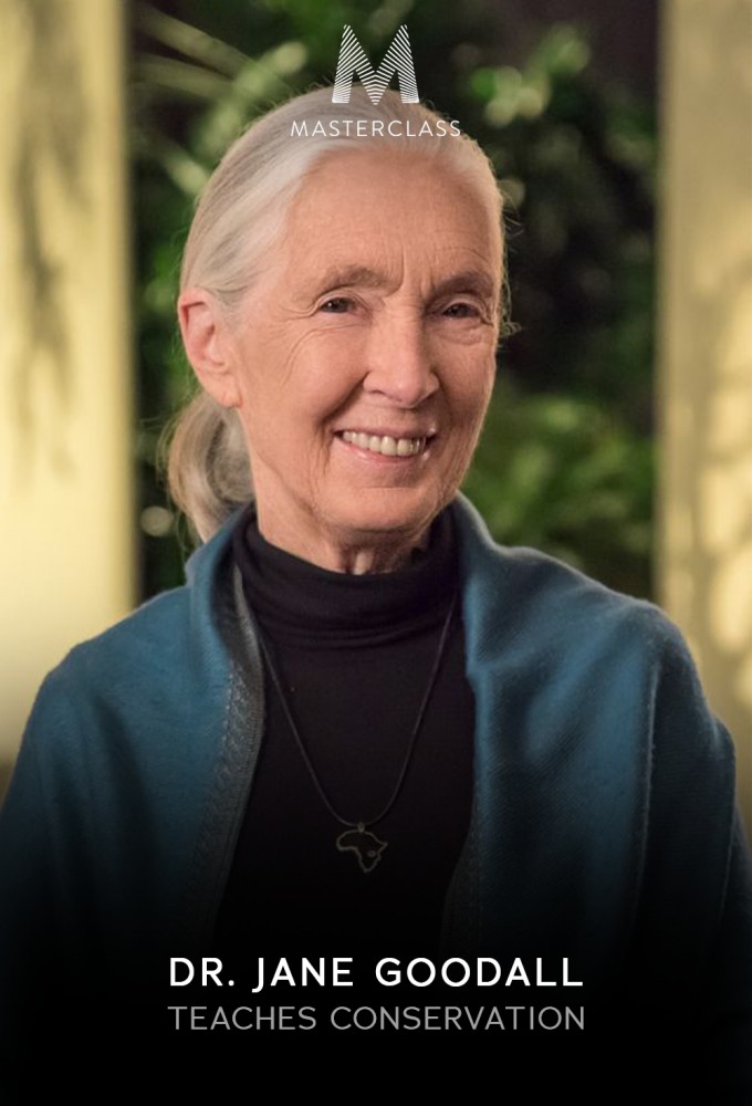 MasterClass Dr. Jane Goodall Teaches Conservation - Season 1 [411519] (A1751683362) [[Masterclass Series]] --Plex--